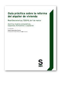 GUÍA PRÁCTICA SOBRE LA REFORMA DEL ALQUILER DE VIVIENDA
