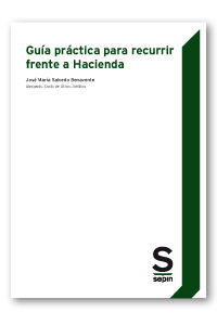 GUÍA PRÁCTICA PARA RECURRIR FRENTE A HACIENDA