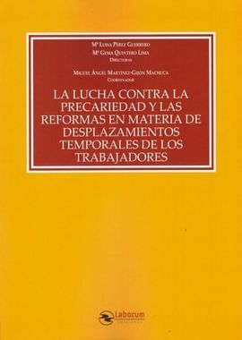 LUCHA CONTRA LA PRECARIEDAD Y LAS REFORMAS EN MATERIA DE