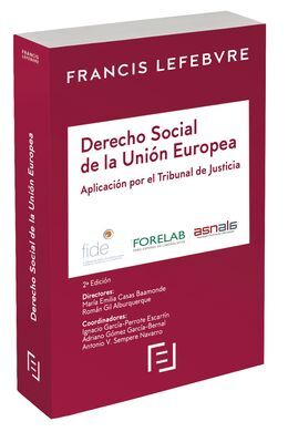 DERECHO SOCIAL DE LA UE. APLICACIÓN POR EL TRIBUNAL DE JUSTICIA