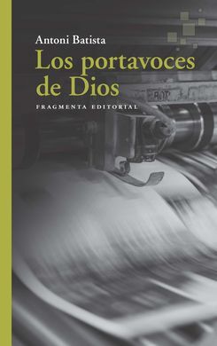 PORTAVOCES DE DIOS, LOS