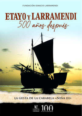 ETAYO Y LARRAMENDI 500 AÑOS DESPUES