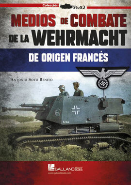 MEDIOS DE COMBATE DE LA WEHRMACHT DE ORI