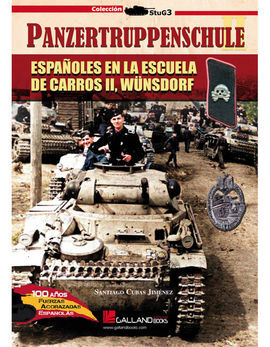 PANZERTRUPPENSCHULE ESPAÑOLES EN LA ESCU