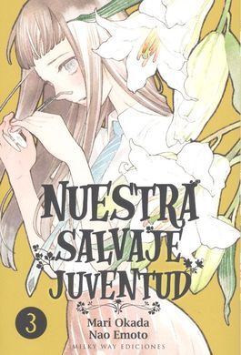 NUESTRA SALVAJE JUVENTUD N 03