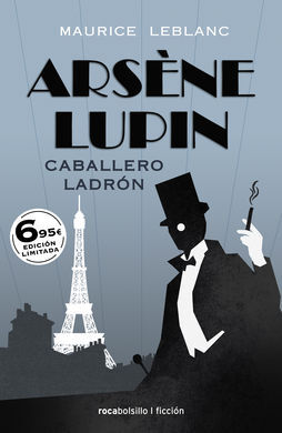 ARSÈNE LUPIN. CABALLERO, LADRÓN