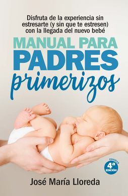 MANUAL PARA PADRES PRIMERIZOS (N.E.)