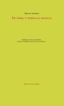 EN FIERA Y DESIGUAL BATALLA