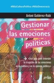 GESTIONAR LAS EMOCIONES POLITICAS