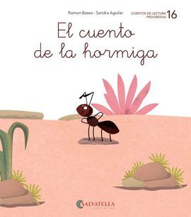 EL CUENTO DE LA HORMIGA