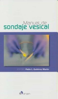 MANUAL DE SONDAJE VESICAL