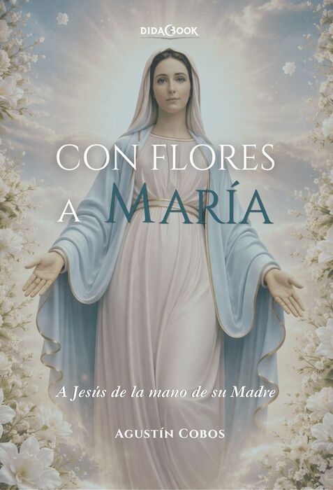 CON FLORES A MARÍA