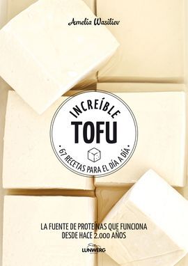 INCREÍBLE TOFU