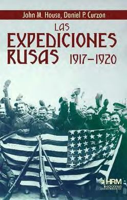 LAS EXPEDICONES RUSAS 1917-1920