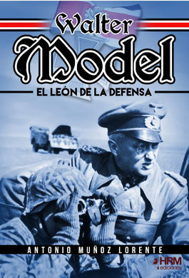 WALTER MODEL EL LEON DE LA DEFENSA