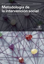 METODOLOGÍA DE LA INTERVENCIÓN SOCIAL