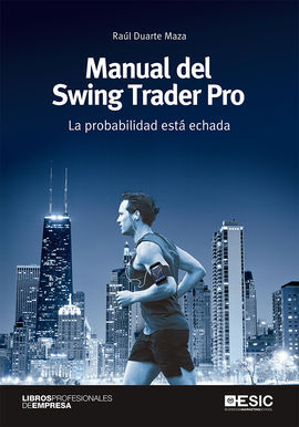 MANUAL DEL SWING TRADER PRO /LA PROBABILIDAD ESTA