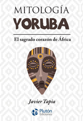 MITOLOGÍA YORUBA