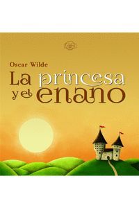 PRINCESA Y EL ENANO,LA