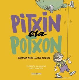 PITXIN ETA POTXON