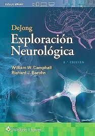 DEJONG EXPLORACION NEUROLOGICA 8ª ED