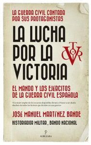 LUCHA POR LA VICTORIA, LA