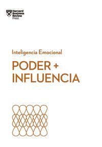 PODER + INFLUENCIA