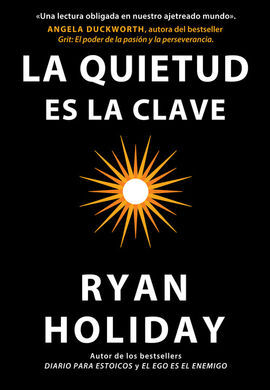 QUIETUD ES LA CLAVE, LA