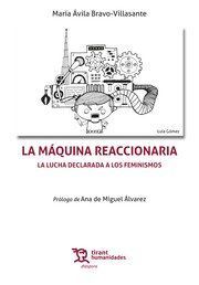 LA MAQUINA REACCIONARIA