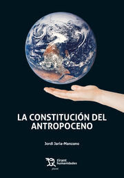 LA CONSTITUCION DEL ANTROPOCENO