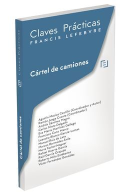 CÁRTEL DE CAMIONES. CLAVES PRÁCTICAS