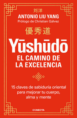 YUSHUDO. EL CAMINO DE LA EXCELENCIA