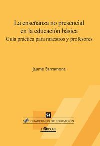 LA ENSEÑANZA NO PRESENCIAL EN LA EDUCACIÓN BÁSICA