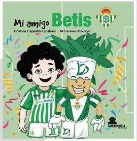 MI AMIGO BETIS