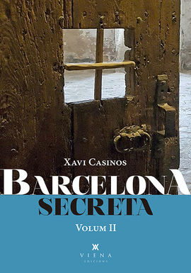 BARCELONA SECRETA (VOLUM 2)