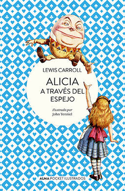 ALICIA A TRAVÉS DEL ESPEJO - POCKET