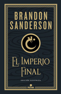 IMPERIO FINAL (MISTBORN ILUSTRADA 1)