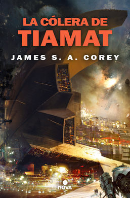 LA CÓLERA DE TIAMAT. EXPANSE 8