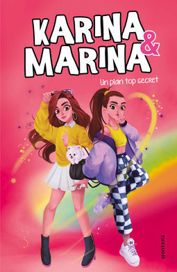 KARINA & MARINA 6. UN PLAN TOP SECRET