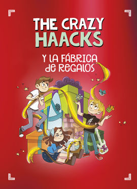 THE CRAZY HAACKS Y LA FABRICA DE REGALO