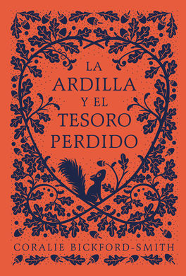 LA ARDILLA Y EL TESORO PERDIDO