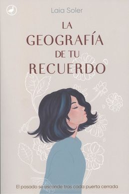 LA GEOGRAFÍA DE TU RECUERDO