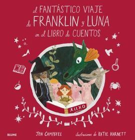 EL FANTASTICO VIAJE DE FRANKLIN Y LUNA EN EL LIBRO DE CUENTOS