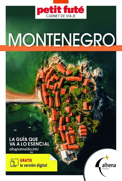 MONTENEGRO. CARNET DE VIAJE (PETIT FUTÉ)