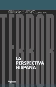 TERROR: LA PERSPECTIVA HISPANA