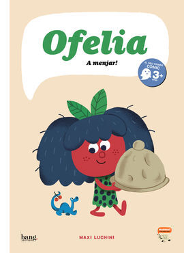 OFELIA A MENJAR - CAT