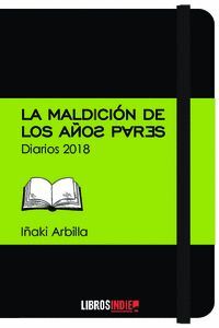 MALDICION DE LOS AÑOS PARES