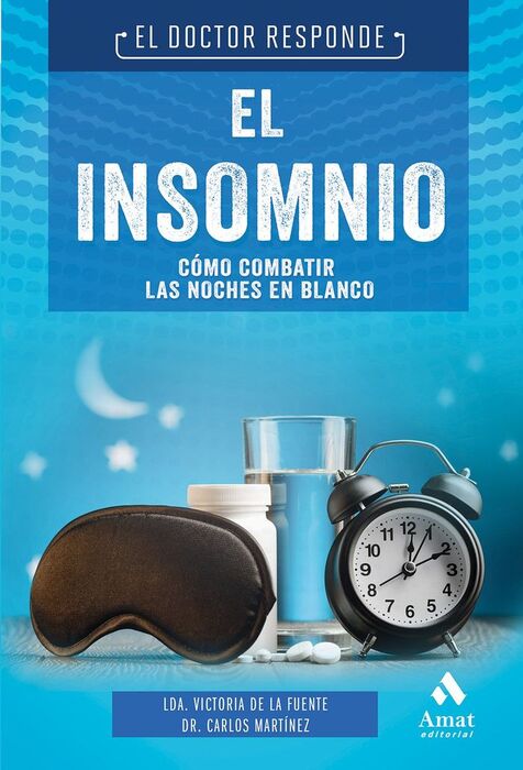 INSOMNIO (COMO COMBATIR LAS NOCHES EN BLANCO)