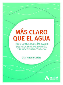 MÁS CLARO QUE EL AGUA