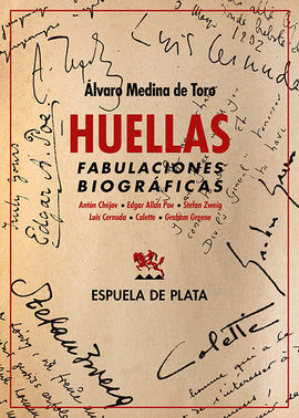 HUELLAS. FABULACIONES BIOGRAFICAS